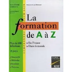 livre la formation de a a z. en france, dans le monde jean-pierre lorriaux, jacques-robert doually