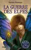 livre la guerre des elfes tome 1