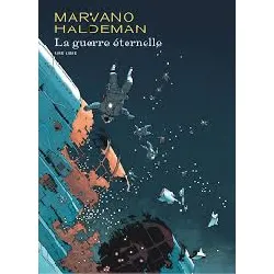livre la guerre éternelle (édition intégrale) tome 1 - la guerre éternelle (édition intégrale)