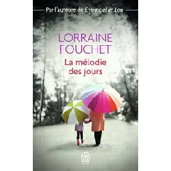 livre la mélodie des jours