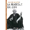 livre la pratique du zen  taisen deshimaru