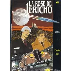 livre la rose de jericho t01 premier jour