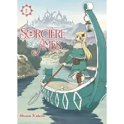 livre la sorcière des âmes t01