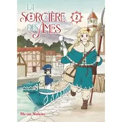 livre la sorcière des âmes t02