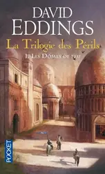 livre la trilogie des périls tome 1 : les dômes de feu