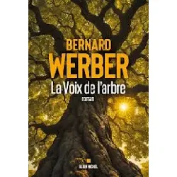 livre la voix de l'arbre