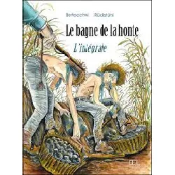 livre le bagne de la honte