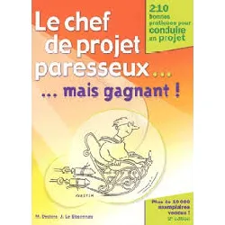 livre le chef de projet paresseux mais gagnant ! destors, le bissonnais