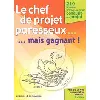 livre le chef de projet paresseux mais gagnant ! destors, le bissonnais