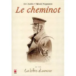 livre le cheminot, suivi de la lettre d'amour
