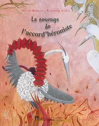 livre le courage de l'accord'heroniste