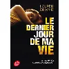 livre le dernier jour de ma vie