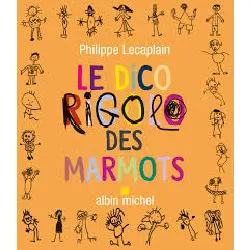 livre le dico rigolo des marmots