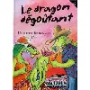 livre le dragon dégoûtant