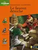 livre le faucon déniché