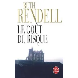 livre le goût du risque