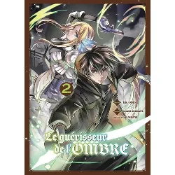 livre le guérisseur de l'ombre t02
