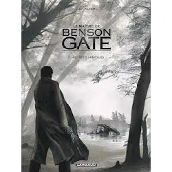 livre le maître de benson gate - tome 2 - huit petits fantômes