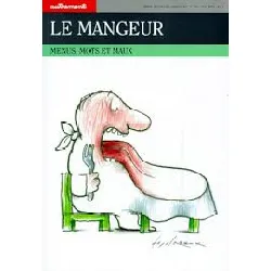 livre le mangeur - menus, mots et maux