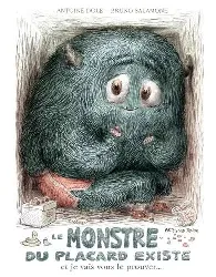 livre le monstre du placard - le monstre du placard existe et je vais vous le prouver
