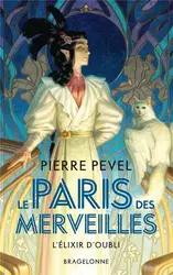 livre le paris des merveilles tome 2 : l'élixir d'oubli