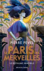 livre le paris des merveilles tome 3 : le royaume immobile
