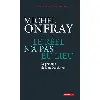 livre le réel n'a pas eu lieu - le principe de don quichotte
