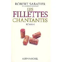 livre le roman d'olivier - tome 4 - les fillettes chantantes