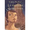 livre le royaume aux deux visages