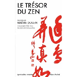 livre le trésor du zen - l'autre rive maître dogen, taïsen deshimaru