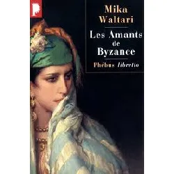 livre les amants de byzance