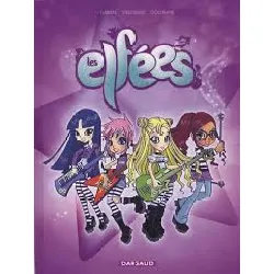livre les elfées - tome 1