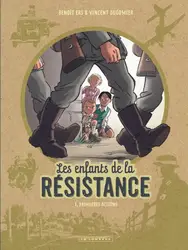 livre les enfants de la résistance tome 1 (édition spéciale) - premières actions