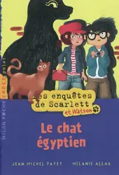 livre les enquêtes de scarlett et watson tome 2 : le chat égyptien