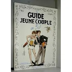 livre les guides en bd t.35 , le guide du jeune couple