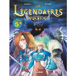 livre les légendaires - origines t01 - op 2026 le film