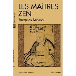 livre les maîtres zen jacques brosse