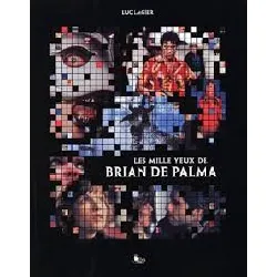 livre les mille yeux de brian de palma