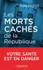livre les morts cachés de la république : enquête sur nos déserts médicaux
