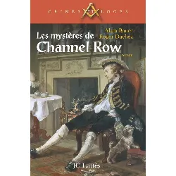 livre les mystères de channel row