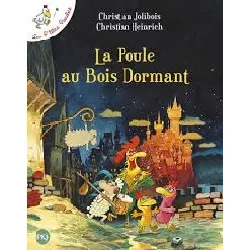 livre les p'tites poules - tome 13 - la poule au bois dormant