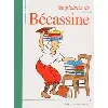 livre les plaisirs de bécassine