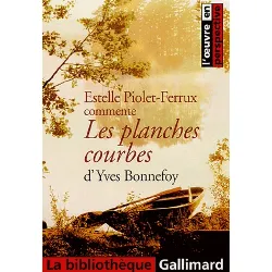 livre les planches courbes d'yves bonnefoy