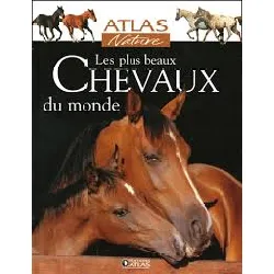 livre les plus beaux chevaux du monde