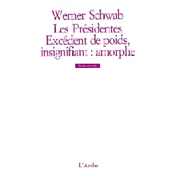 livre les présidentes - excédent de poids - insignifiant - amorphe