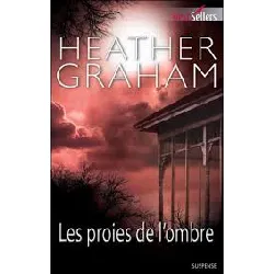 livre les proies de l'ombre