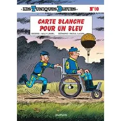 livre les tuniques bleues - tome 60 - carte blanche pour un bleu