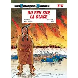 livre les tuniques bleues - tome 67 - du feu sur la glace