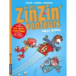 livre les zinzin'venteurs tome 3 - méga zivrés