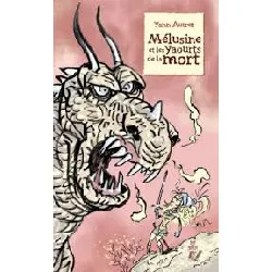 livre mélusine et les yaourts de la mort